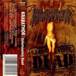 Krabathor - Unfortunately Dead FLAC