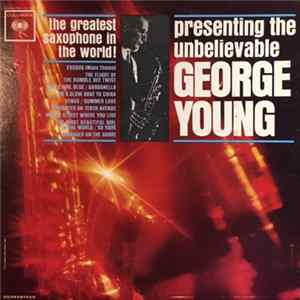 George Young - The Greatest Saxophone In The World! FLAC
