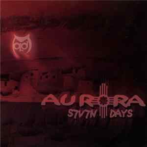 Aurora - S7v7n Days FLAC