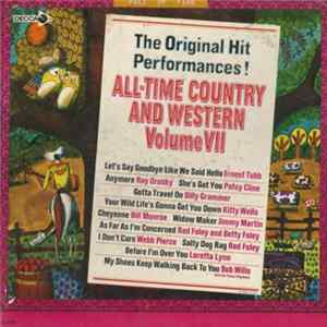 Various - The Original Hit Performances! All-Time Country And Western Volume VII FLAC