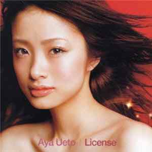 Aya Ueto - License FLAC