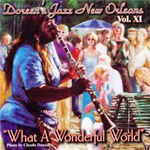 Doreen's Jazz New Orleans - Volume XI "What A Wonderful World" FLAC