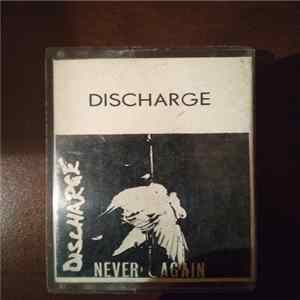 Discharge - Never Again FLAC
