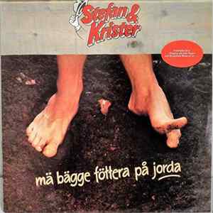 Stefan & Krister - Mä Bägge Föttera På Jorda FLAC