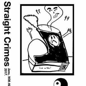 Straight Crimes - Jams, With Microphone. 2017 FLAC
