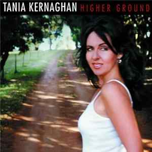 Tania Kernaghan - Higher Ground FLAC