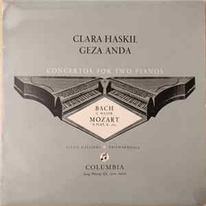 Clara Haskil, Géza Anda, Alceo Galliera, Philharmonia Orchestra - Concertos For Two Pianos - Bach - Mozart FLAC