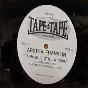 Aretha Franklin - A Rose Is Still A Rose FLAC
