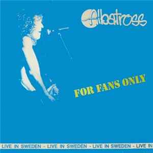 Albatross - Live In Sweden - For Fans Only FLAC