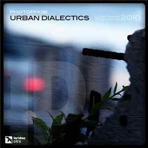 Photophob - Urban Dialectics FLAC