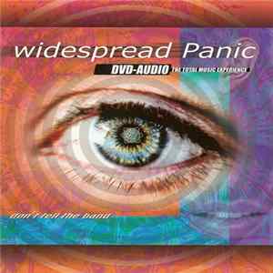 Widespread Panic - Don't Tell The Band FLAC