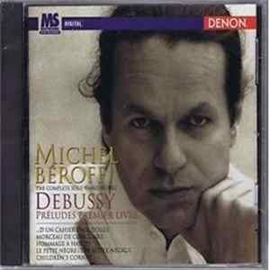 Claude Debussy / Michel Béroff - Preludes, Book 1 FLAC