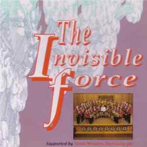 Camborne Town Band - The Invisible Force FLAC