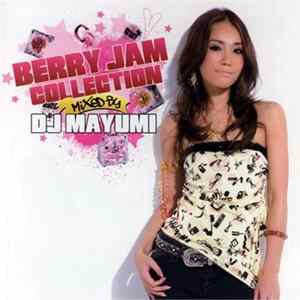 DJ Mayumi - Berry Jam Collection FLAC