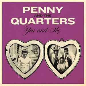 Penny & The Quarters - You And Me FLAC