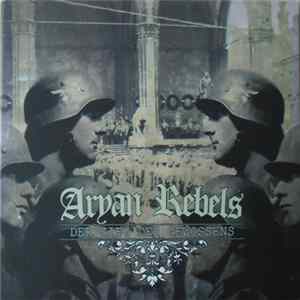 Aryan Rebels - Der Sieg Des Gewissens FLAC