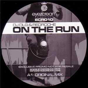DJ DLG & RedRoche - On The Run FLAC