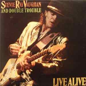 Stevie Ray Vaughan And Double Trouble - Live Alive FLAC