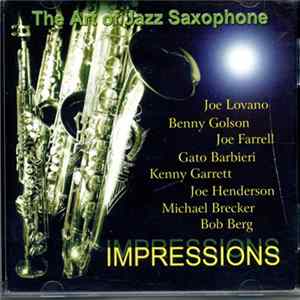 Various - Impressions. The Art Of Jazz Saxophone FLAC