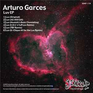 Arturo Garces - Luv EP FLAC