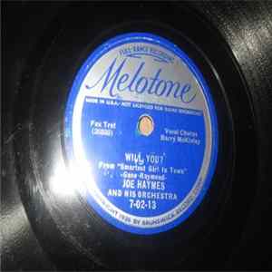 Joe Haymes & His Orchestra - Will You? / The Call To Arms FLAC
