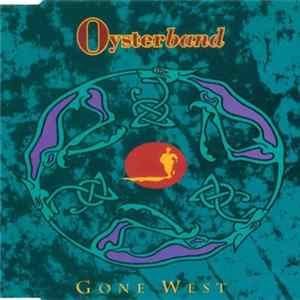 Oysterband - Gone West FLAC
