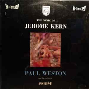 Paul Weston And His Orchestra - The Music of Jerome Kern FLAC