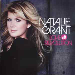Natalie Grant - Love Revolution FLAC