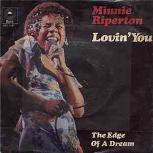 Minnie Riperton - Lovin' You / The Edge Of A Dream FLAC