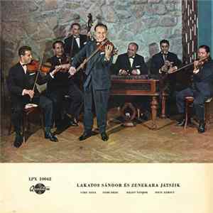 Lakatos Sándor És Zenekara - Lakatos Sándor És Zenekara Játszik FLAC