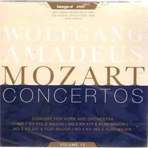 Wolfgang Amadeus Mozart - Concertos - Volume 15 FLAC