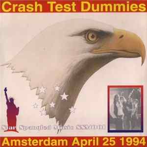 Crash Test Dummies - Amsterdam April 25 1994 FLAC