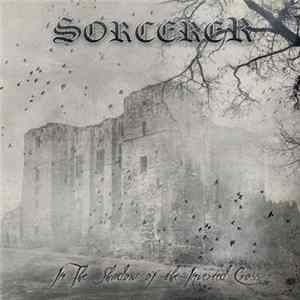 Sorcerer - In The Shadow Of The Inverted Cross FLAC