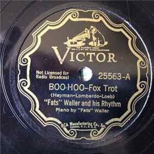 "Fats" Waller and his Rhythm - Boo-Hoo / The Love Bug Will Bite You FLAC