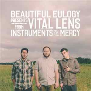 Beautiful Eulogy - Vital Lens - Single FLAC