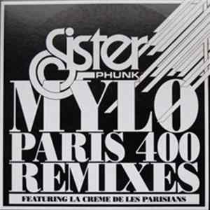 Mylo - Paris 400 Remixes Featuring La Creme De Les Parisians FLAC