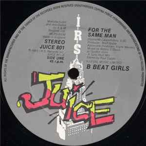 B Beat Girls - For The Same Man FLAC