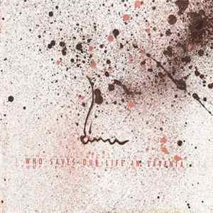 Lima - Who Saves Our Life In Savenia FLAC