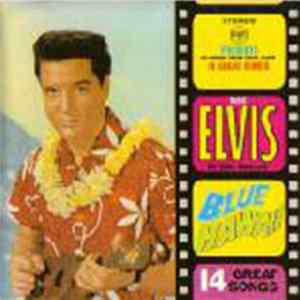 Elvis - Blue Hawaii FLAC
