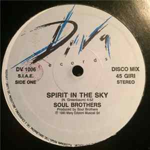 Soul Brothers - Spirit In The Sky FLAC