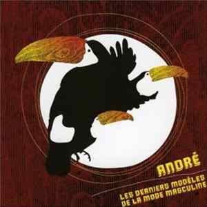 André - Les Derniers Modèles De La Mode Masculine FLAC