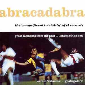 Various - Abracadabra - The "Magnificent Triviality" Of Él Records FLAC