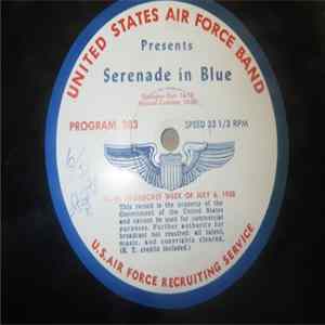United States Air Force Band - Serenade In Blue 383 / 384 FLAC