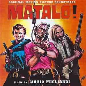 Mario Migliardi - Matalo! (Original Soundtrack) FLAC