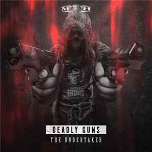 Deadly Guns - The Undertaker FLAC