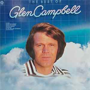 Glen Campbell - The Best Of Glen Campbell FLAC