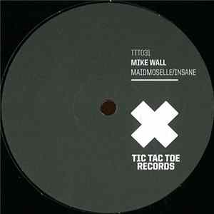 Mike Wall - Maidmoselle / Insane FLAC