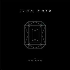 Lord Huron - Vide Noir FLAC