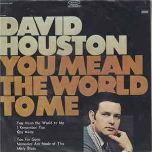 David Houston - You Mean The World To Me FLAC