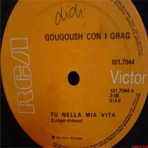 Gougoush - Tu Nella Mia Vita / Dolce Frutto FLAC